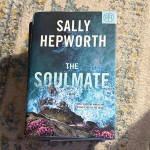The Soulmate by Sally Hepworth Hardcover